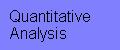 Quantitative Analysis